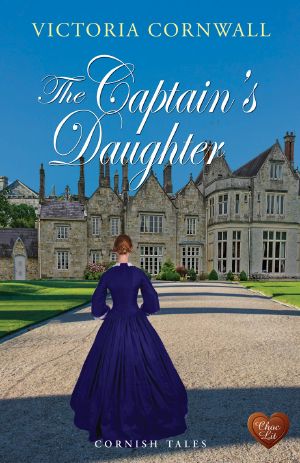 [Cornish Tales 02] • The Captain's Daughter